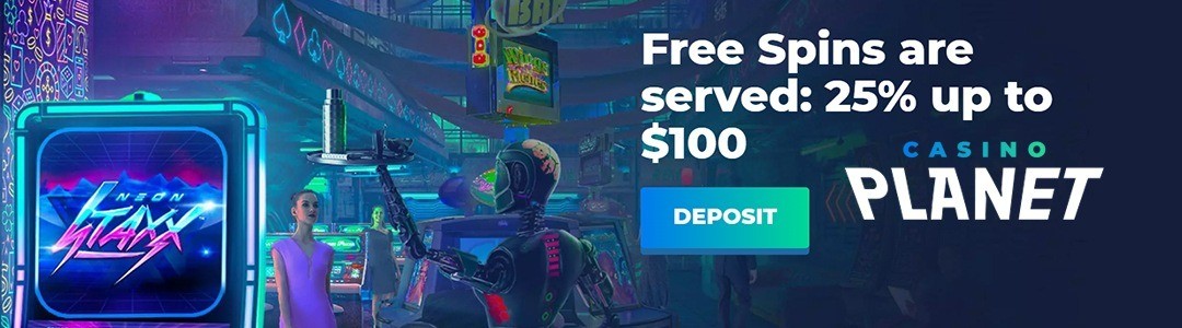Casino Planet 10 Free Spins and a 25% Bonus