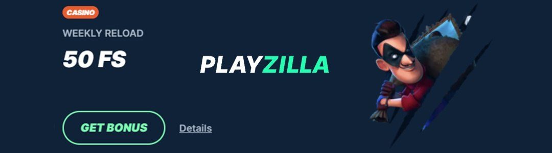Playzilla Casino 50 Free Spins Weekly